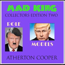 Cover image for The Mad King - Collerctors Edition Two - Role Models