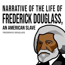 Cover image for Narrative of the Life of Frederick Douglass, an American Slave