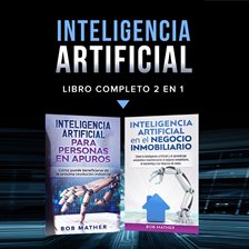 Cover image for Inteligencia artificial.: Libro completo 2 en 1