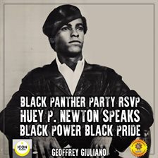 Image de couverture de Black Panther Party RSVP; Huey P. Newton, Black Power Black Pride