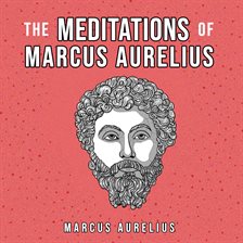 Cover image for The Meditations Of Marcus Aurelius