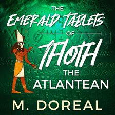 Imagen de portada para The Emerald Tablets of Thoth The Atlantean