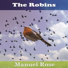Cover image for The Robins: A Kids Book