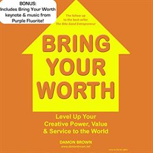 Cover image for Bring Your Worth