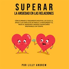 Cover image for Superar la Ansiedad en las Relaciones