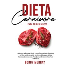 Cover image for Dieta Carnívora Para Principiantes
