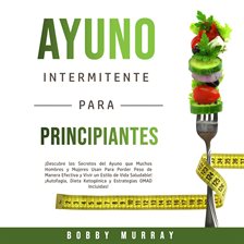 Cover image for Ayuno Intermitente Para Principiantes