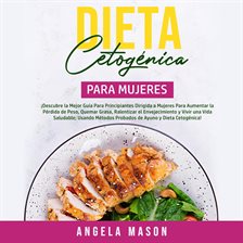 Cover image for Dieta Cetogénica Para Mujeres