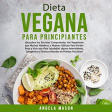 Cover image for Dieta Vegana Para Principiantes