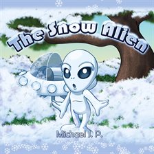 Cover image for The Snow Alien