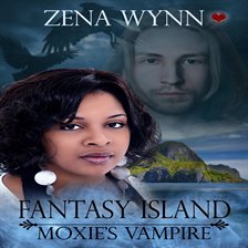 Cover image for Fantasy Island: Moxie's Vampyr