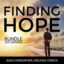 Cover image for Finding Hope Bundle, 2 in 1 Bundle: Active Hope, Hope Over Anxiety