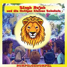 Imagen de portada para Singh Rajah and the Crafty Little Jackals