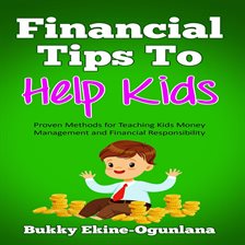 Cover image for Financial Tips to Help Kids