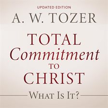 Cover image for Total Commitment to Christ