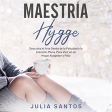 Cover image for Maestría Hygge