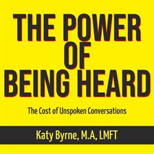 Imagen de portada para The Power of Being Heard