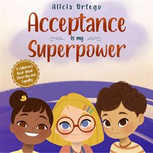 Imagen de portada para Acceptance Is My Superpower
