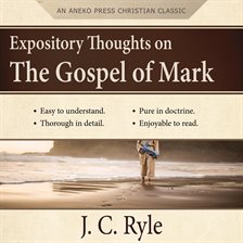 Cover image for Expository Thoughts on the Gospel of Mark