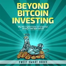 Cover image for Beyond Bitcoin Investing