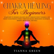 Imagen de portada para Chakra Healing for Beginners