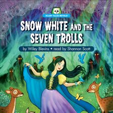 Imagen de portada para Snow White and the Seven Trolls