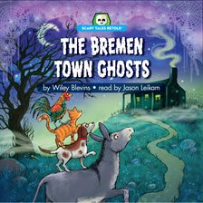 Imagen de portada para The Bremen Town Ghosts