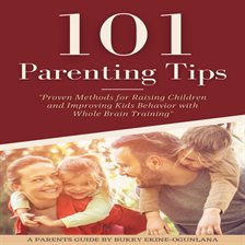 Imagen de portada para 101 Parenting Tips