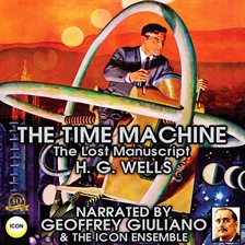 Cover image for The Time Machine The Lost Manuscript