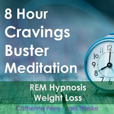 Imagen de portada para 8 Hour Cravings Buster Sleep Meditation: Hypnosis Weight Loss