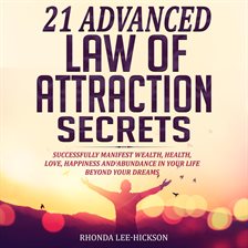 Cover image for 21 Advanced Law of Attraction Secrets