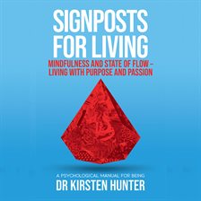 Cover image for Mindfulness and State of Flow - Living with Purpose and Passion