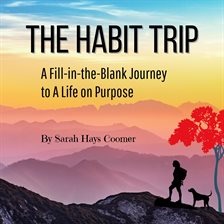 Cover image for The Habit Trip