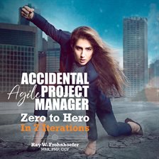 Imagen de portada para Accidental Agile Project Manager