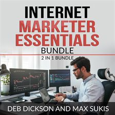 Cover image for Internet Marketer Essentials Bundle: 2 in 1 Bundle, Content Planning and Story Brand