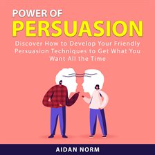 Cover image for Power of Persuasion