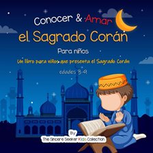 Cover image for Conocer & Amar el Sagrado Corán