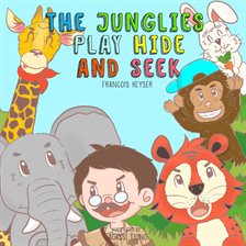 Cover image for The Junglies Play Hide and Seek