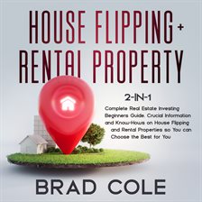 Cover image for House Flipping + Rental Property 2-in-1