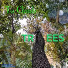 Cover image for To Climb Trees