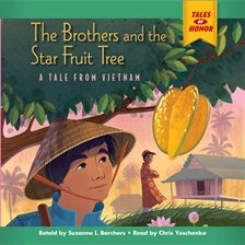 Cover image for The Brothers and the Star Fruit Tree