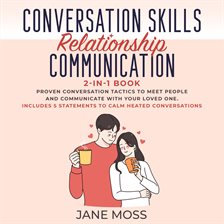 Cover image for Conversation Skills + Relationship Communication: 2-in-1 Book