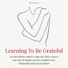 Cover image for Learning to Be Grateful