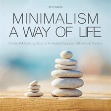 Cover image for Minimalism a way of Life