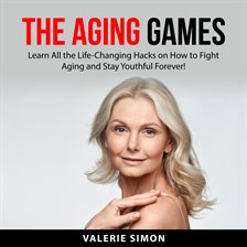 Cover image for The Aging Games