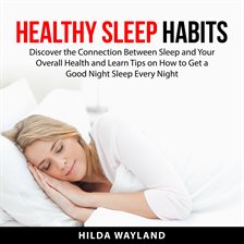 Cover image for Healthy Sleep Habits