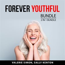 Cover image for Forever Youthful Bundle, 2 in 1 Bundle