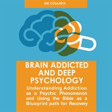 Cover image for Brain Addicted and Deep Psychology
