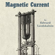 Imagen de portada para Magnetic Current