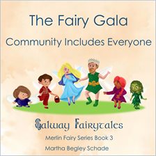 Cover image for The Fairy Gala: Community Includes Everyone!